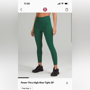 power thru high rise tight 25” green lululemon leggings size 4